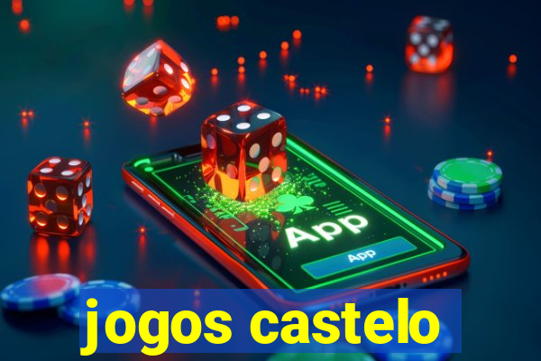 jogos castelo